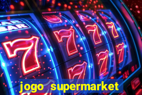 jogo supermarket spree demo